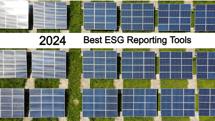 Best 7 ESG Reporting Tools for 2024
